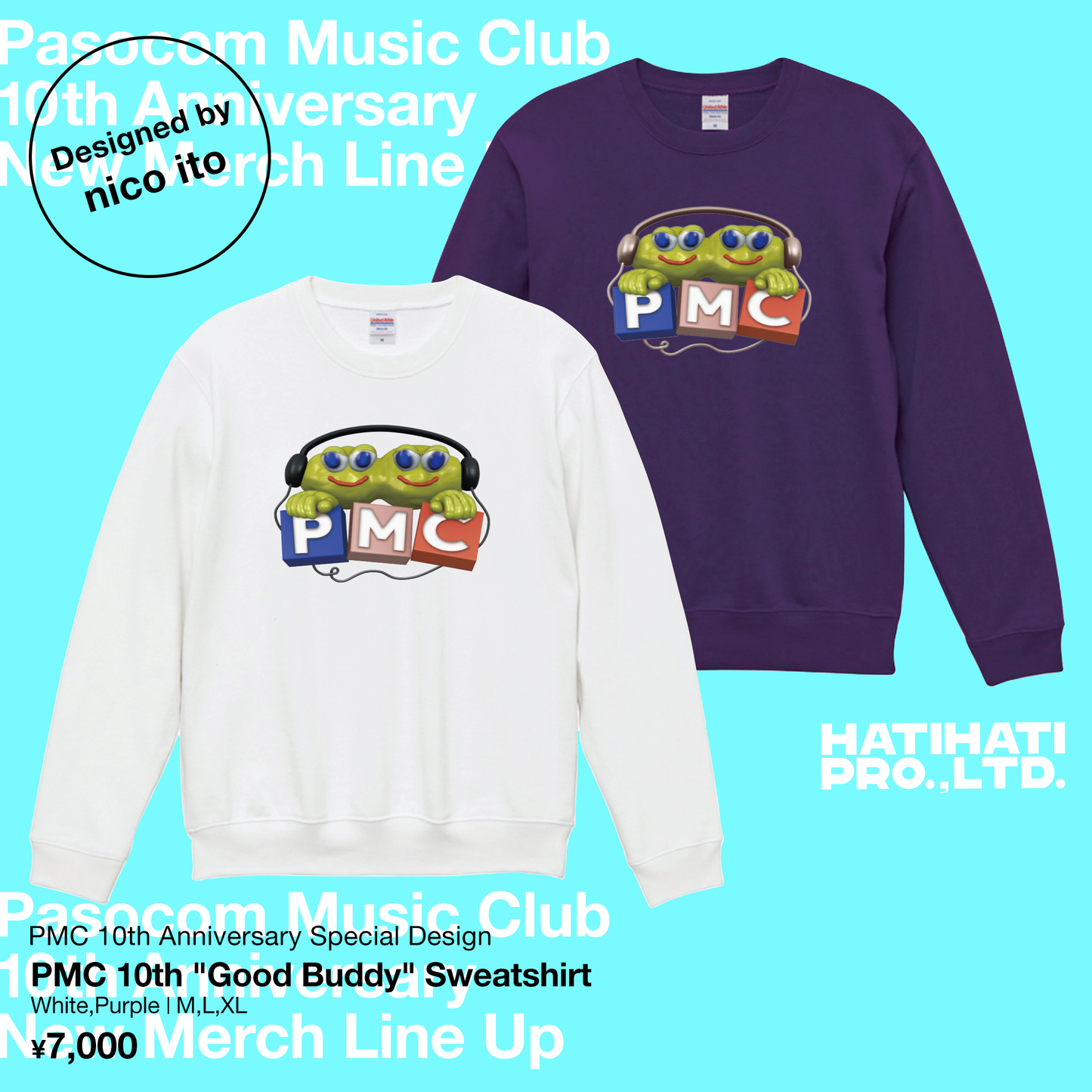 PMC 10th "Good Buddy" sweat shirt