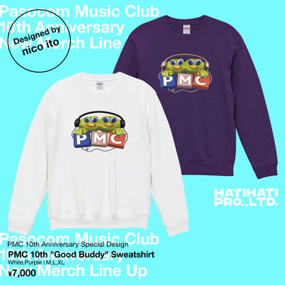 PMC 10th "Good Buddy" sweat shirt